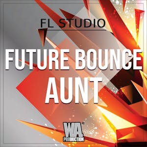 Future Bounce Aunt
